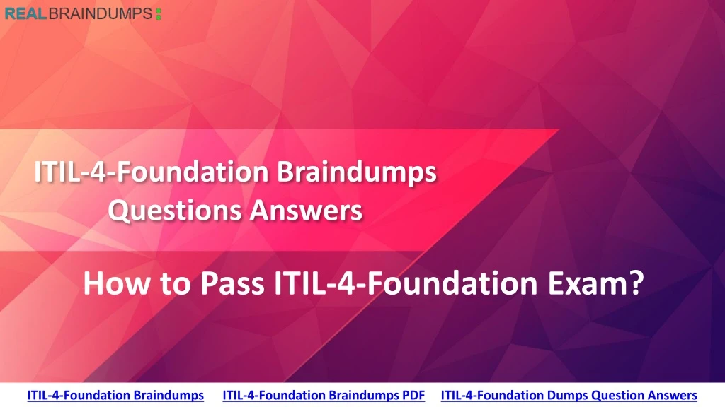 itil 4 foundation braindumps questions answers