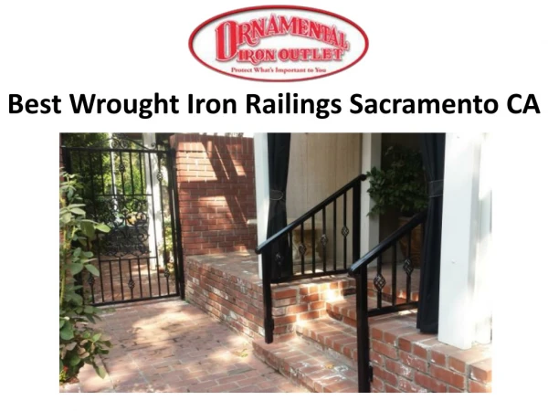 Best Wrought Iron Railings Sacramento CA