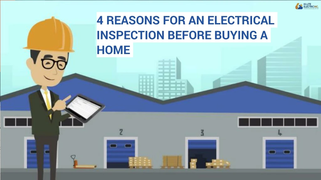4 reasons for an electrical inspection before
