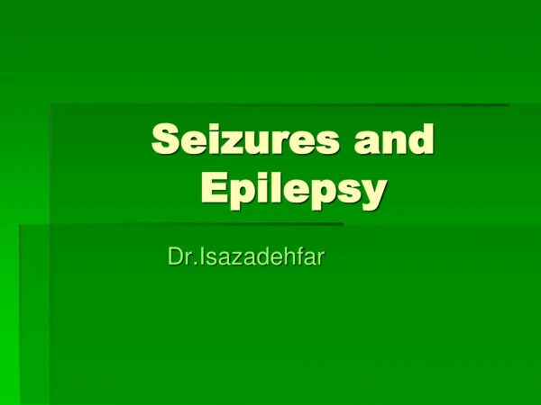 Seizures and Epilepsy
