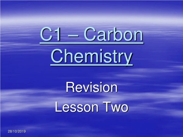 C1 – Carbon Chemistry