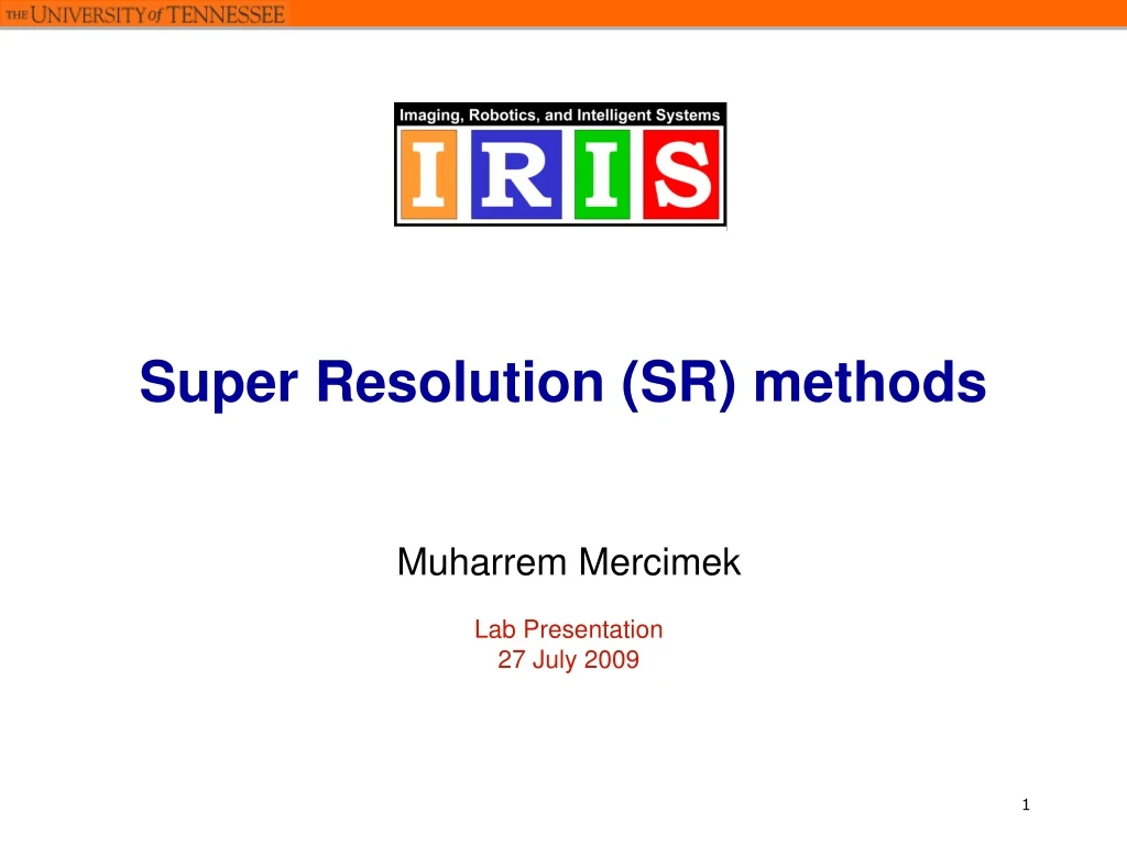 super resolution sr methods