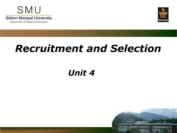 Recruitment and Selection Unit 4