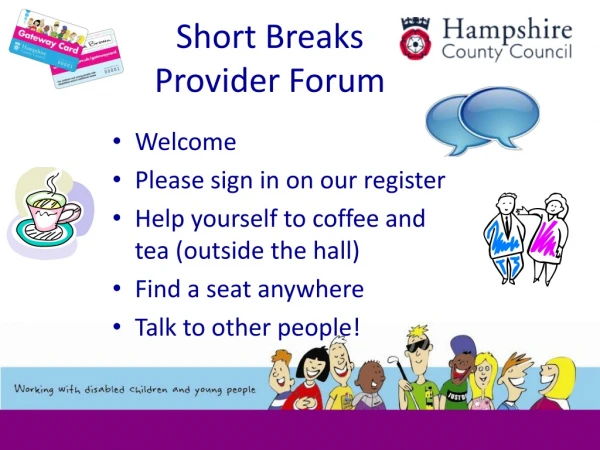 Short Breaks Provider Forum