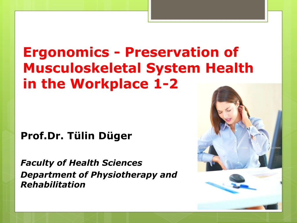 ergonomics preservation of musculoskeletal system health in the workplace 1 2