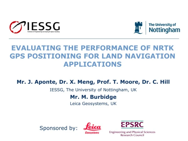 EVALUATING THE PERFORMANCE OF NRTK GPS POSITIONING FOR LAND NAVIGATION APPLICATIONS