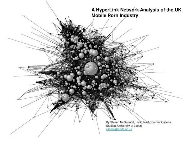 A HyperLink Network Analysis of the UK Mobile Porn Industry