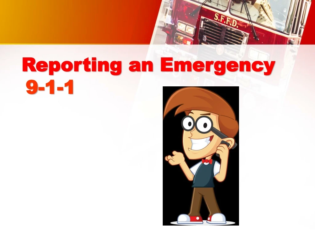 reporting an emergency 9 1 1
