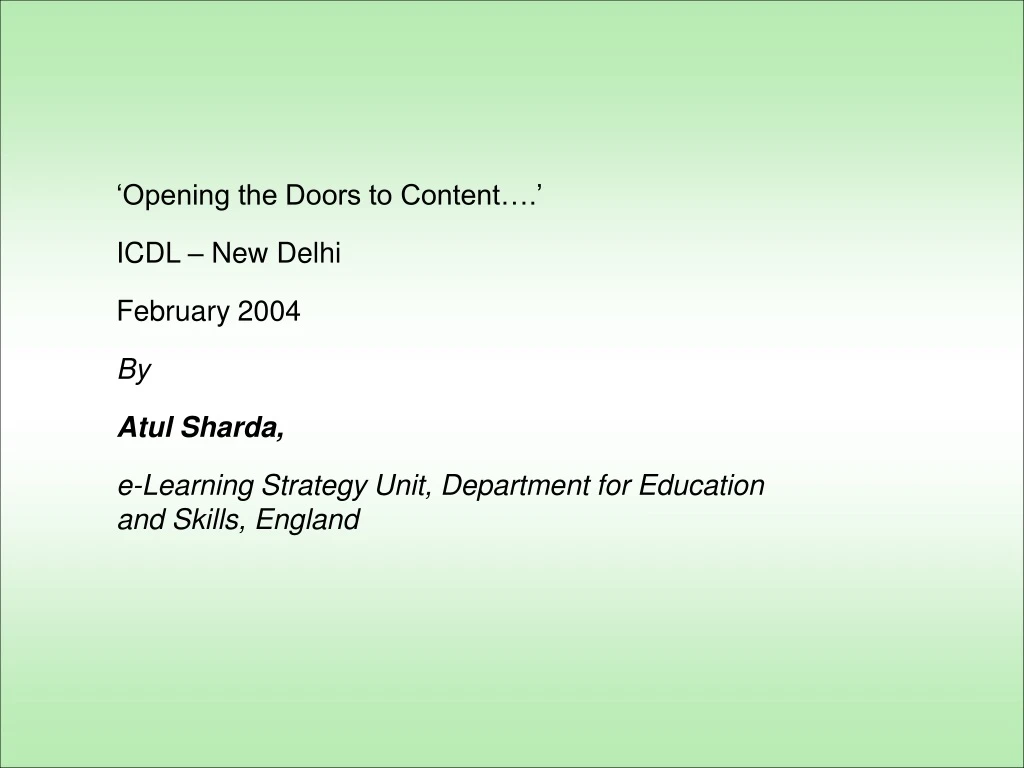 opening the doors to content icdl new delhi
