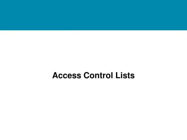 Access Control Lists