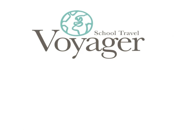 VOYAGER SCHOOL TRAVEL