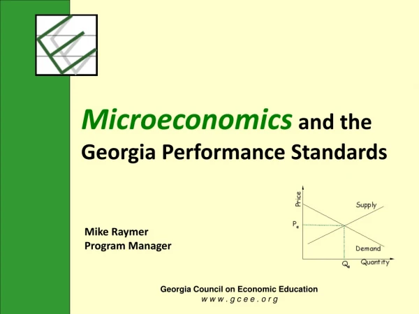 Microeconomics and the Georgia Performance Standards