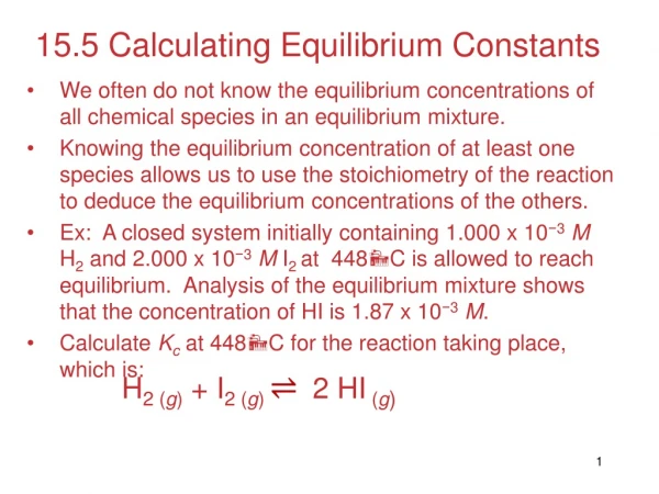 15.5 Calculating Equilibrium Constants