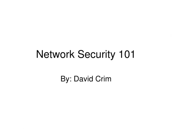 Network Security 101
