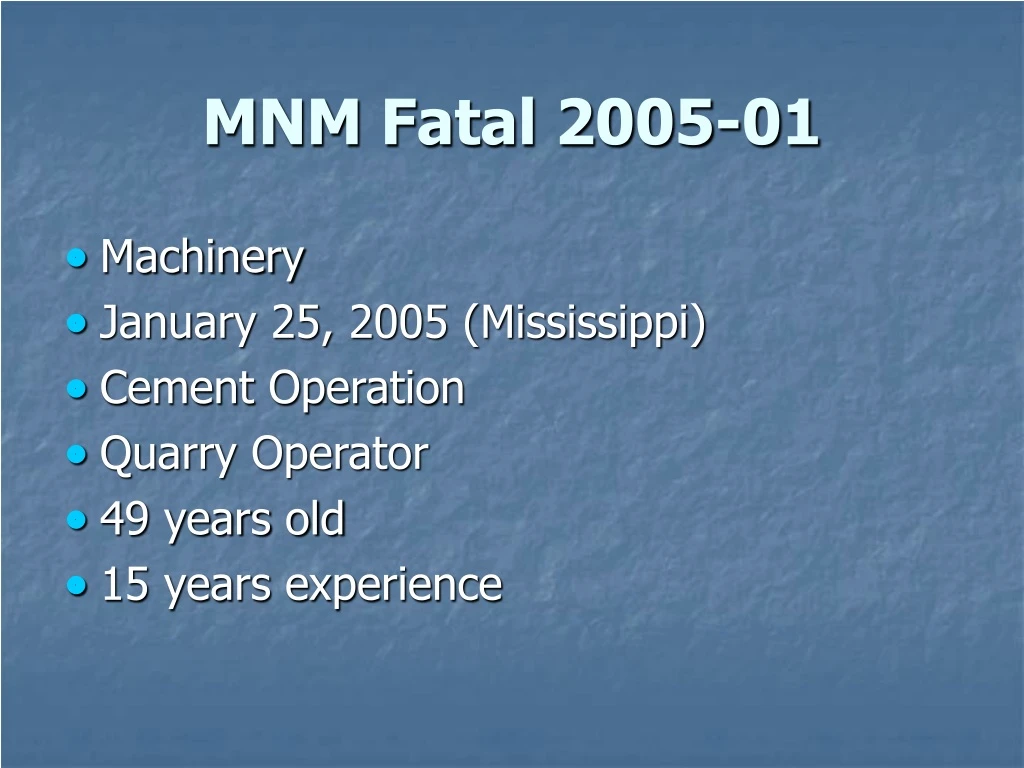 mnm fatal 2005 01