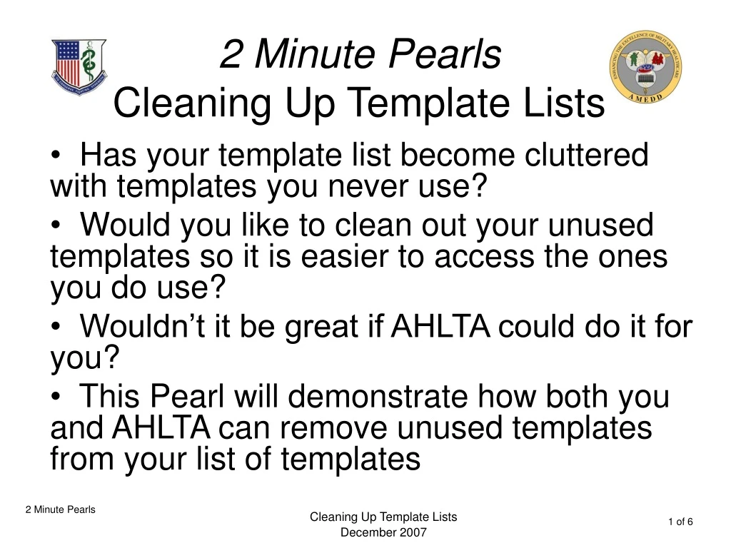 2 minute pearls cleaning up template lists