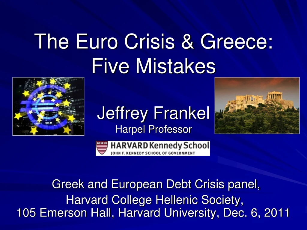 the euro crisis greece five mistakes jeffrey frankel harpel professor