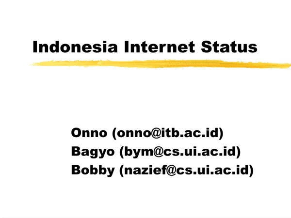 Indonesia Internet Status