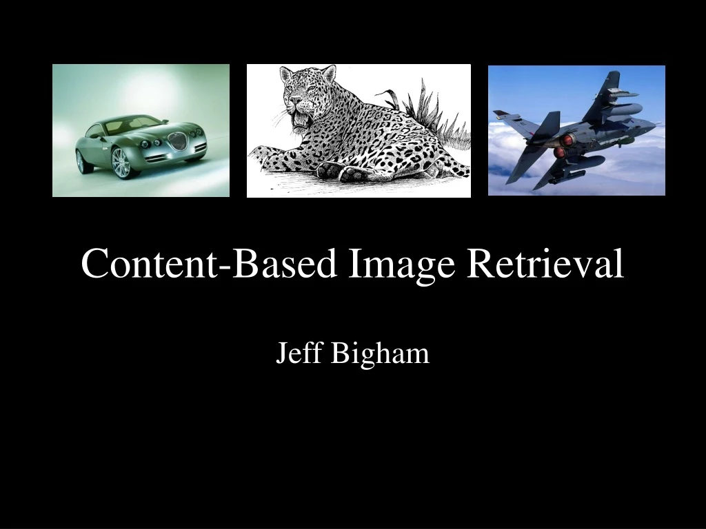 content based image retrieval