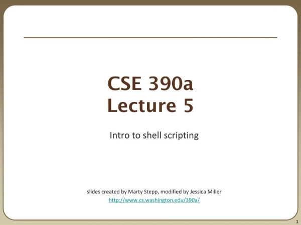 CSE 390a Lecture 5