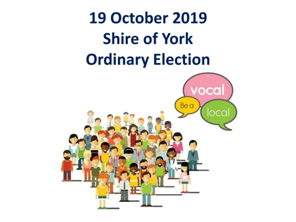 19 October 2019 Shire of York Ordinary Election