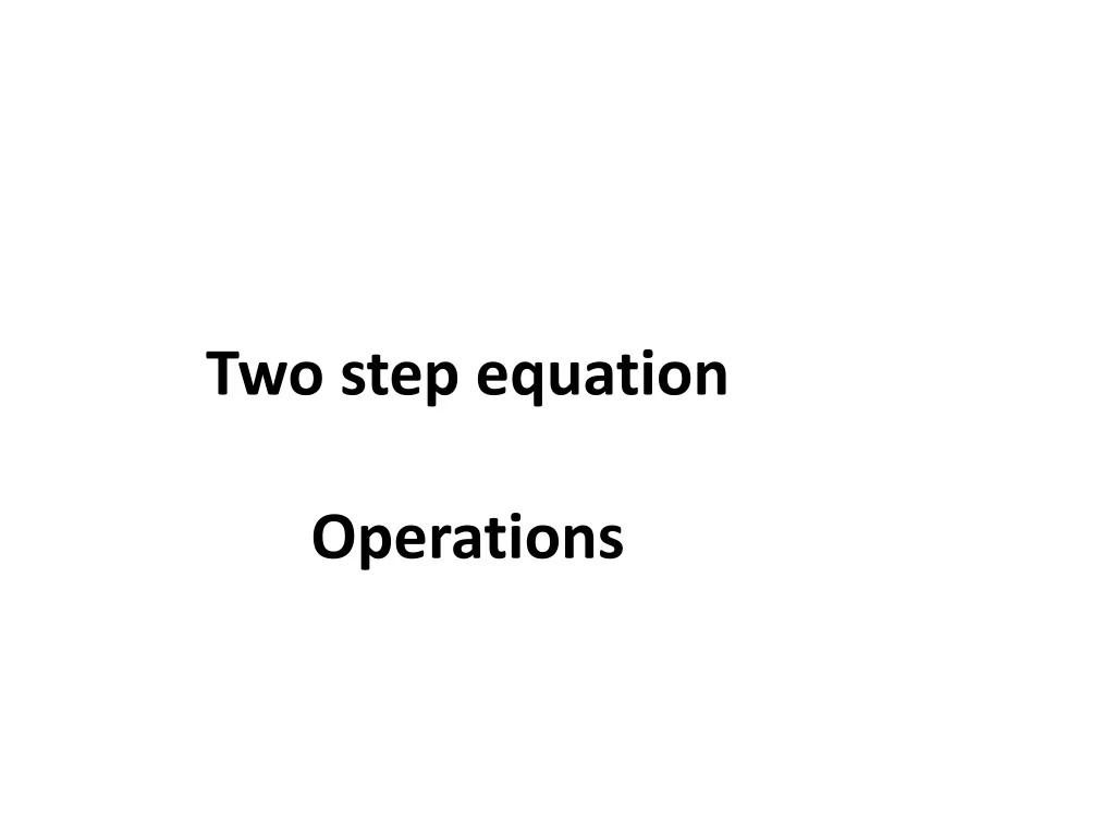 two step equation operations