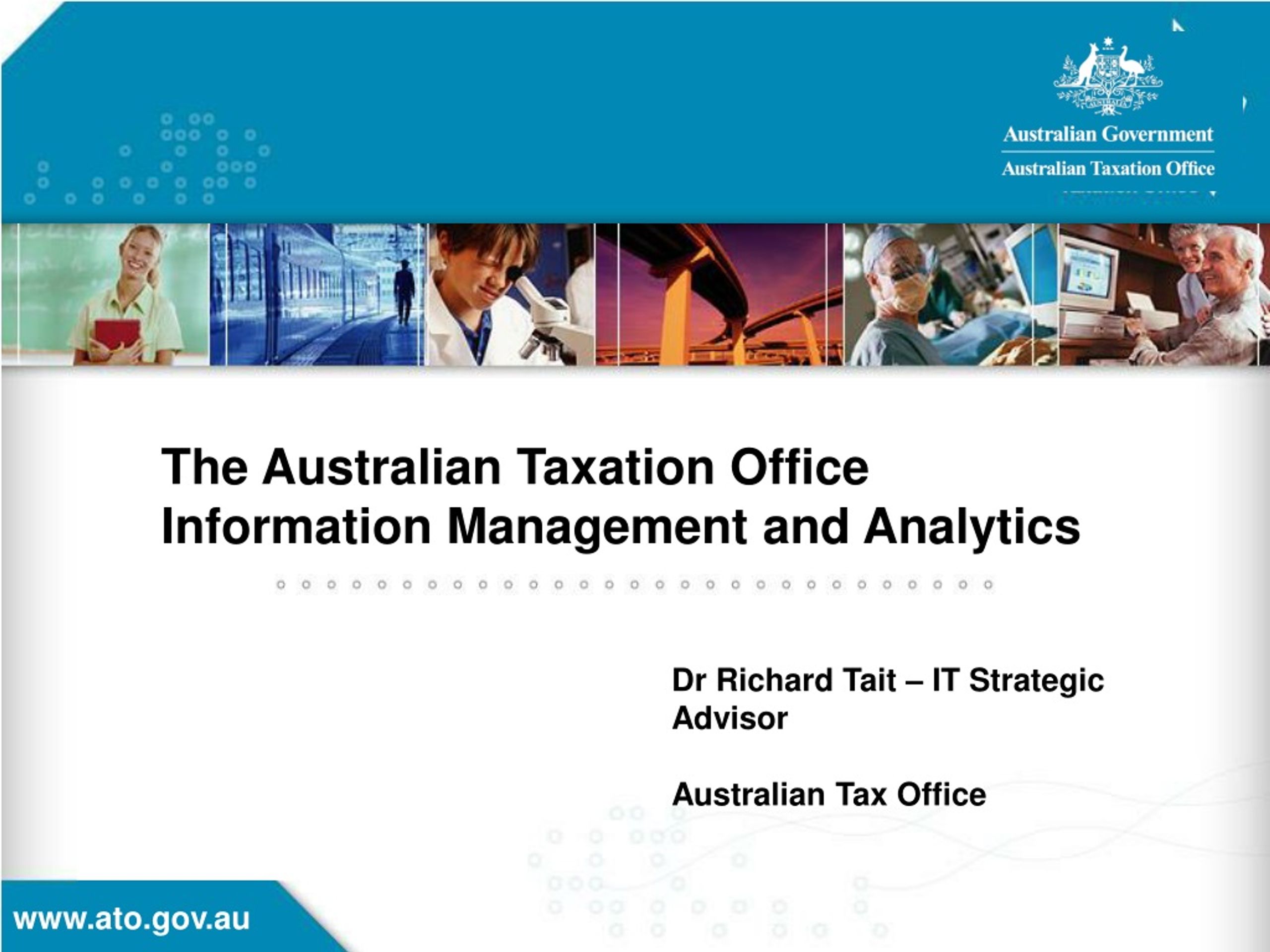 ATO - Information Management & Analytics for Differentiated Service - slide 1