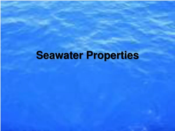 Seawater Properties
