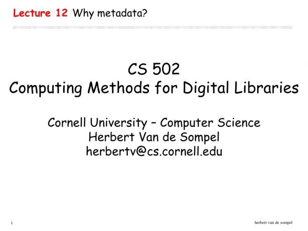 Lecture 12 Why metadata?