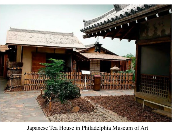 Japanese Tea House in Philadelphia Museum of Art