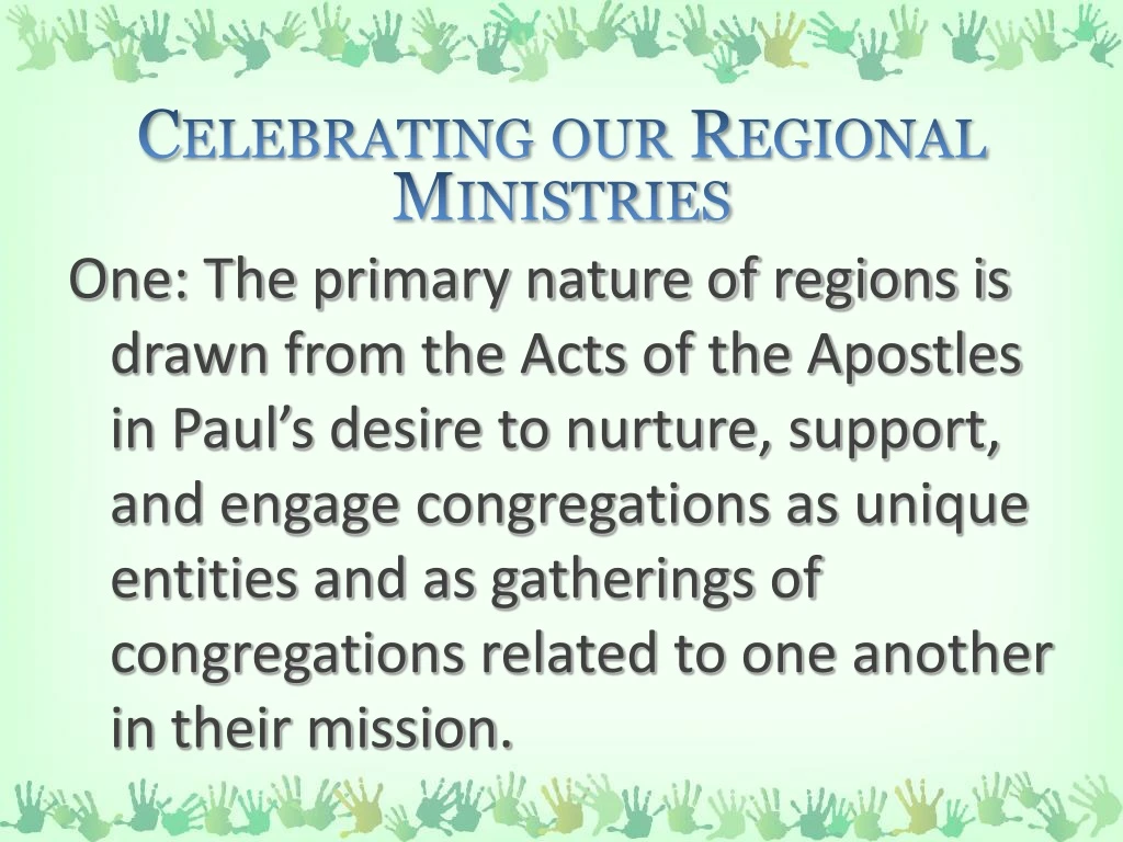 celebrating our regional ministries