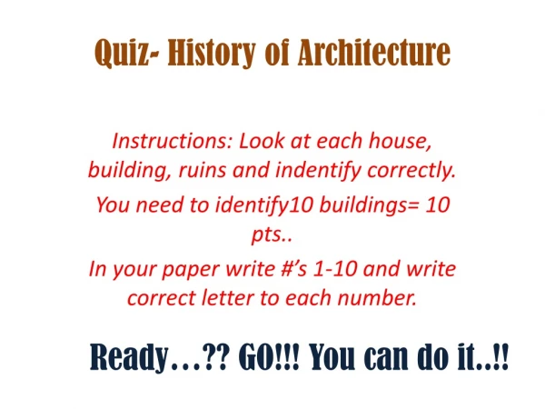 Quiz- History of Architecture