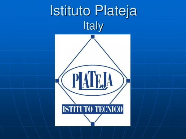 Istituto Plateja Italy