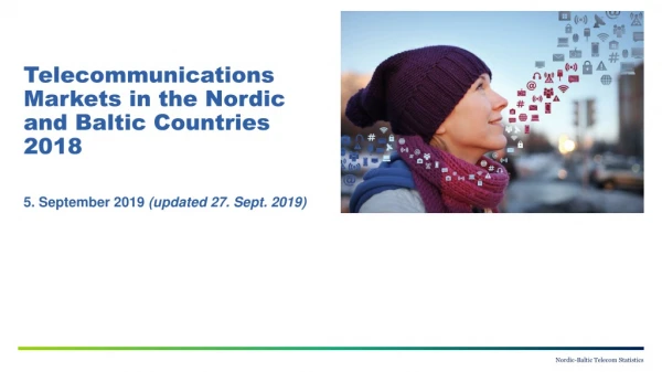 Telecommunications Markets in the Nordic and Baltic Countries 2018