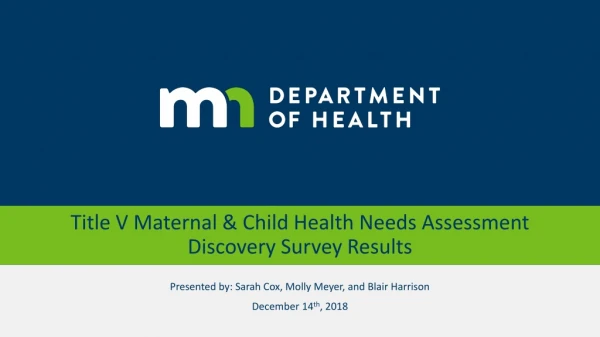 Title V Maternal &amp; Child Health Needs Assessment Discovery Survey Results