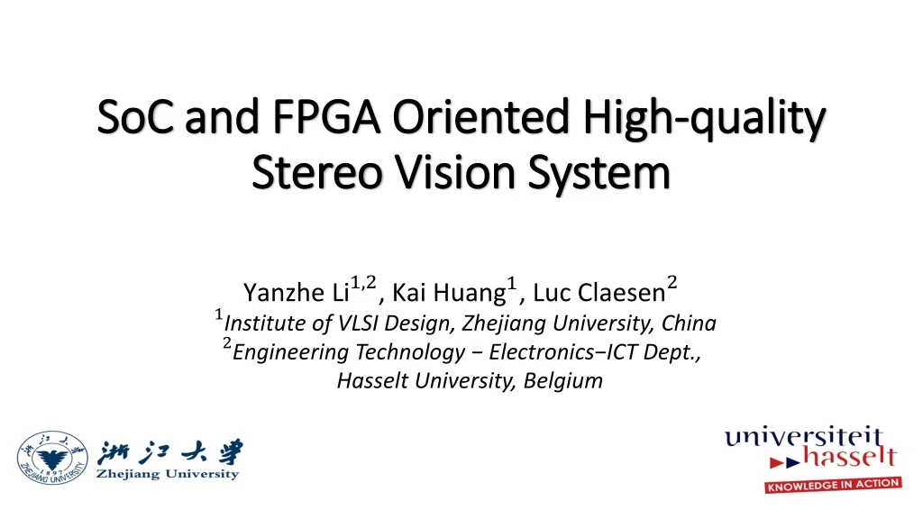 soc and fpga oriented high quality stereo vision system