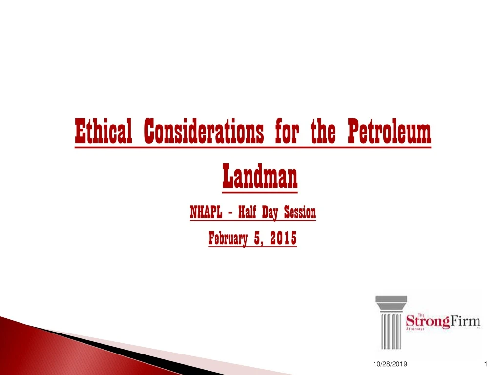 ethical considerations for the petroleum landman