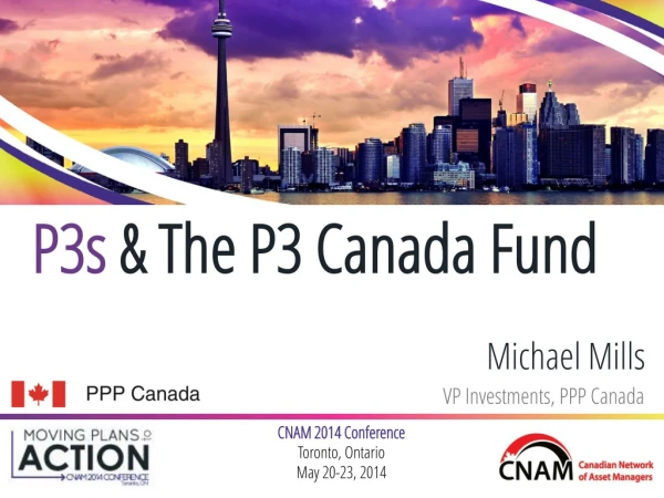 P3s &amp; The P3 Canada Fund