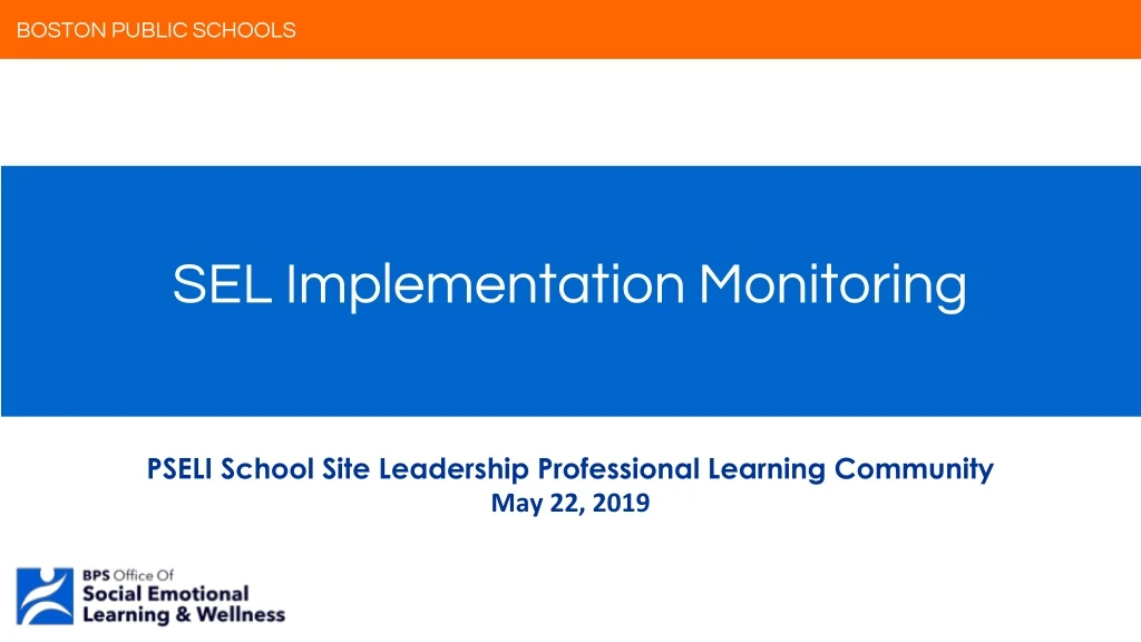 sel implementation monitoring