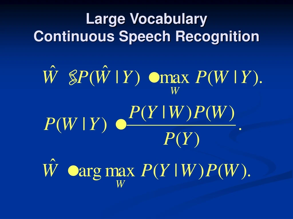 large vocabulary continuous speech recognition
