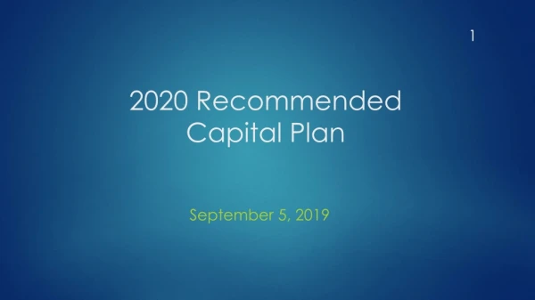 2020 Recommended Capital Plan