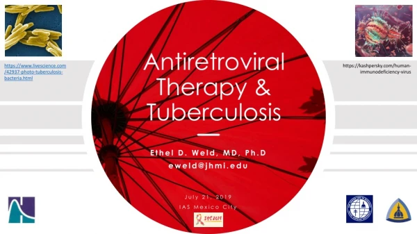 Antiretroviral Therapy &amp; Tuberculosis