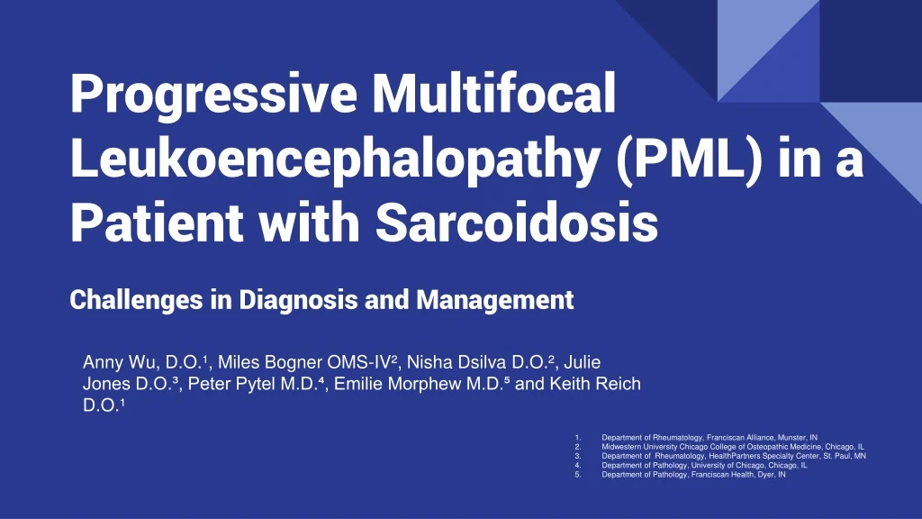 progressive multifocal leukoencephalopathy pml in a patient with sarcoidosis