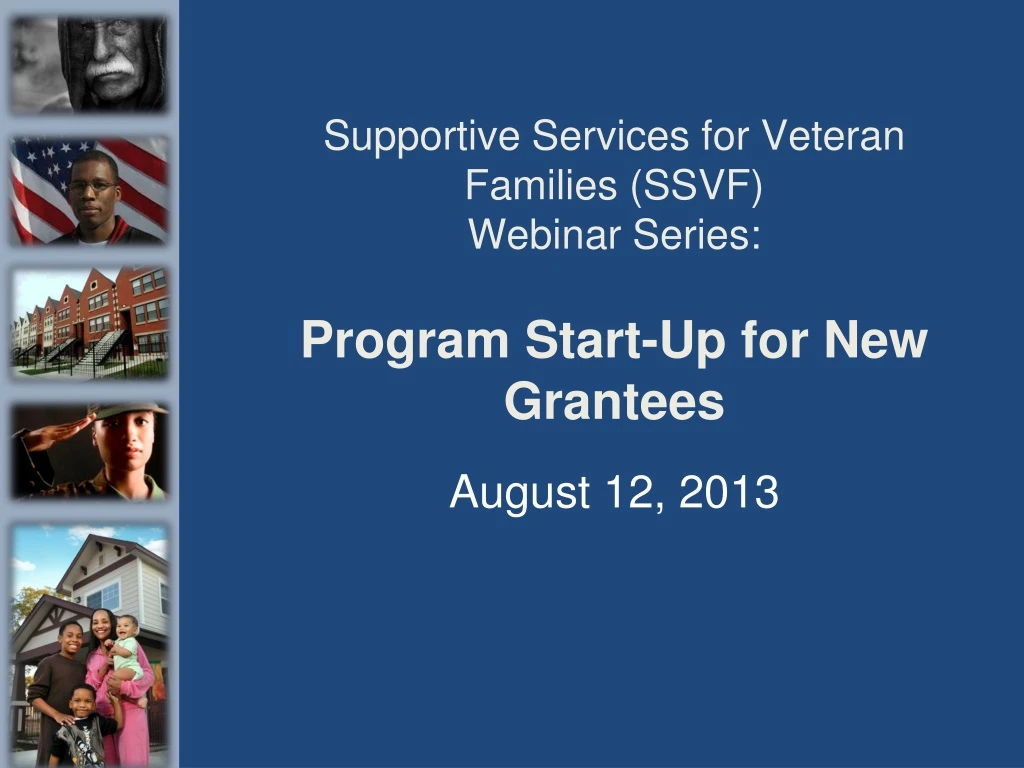 supportive services for veteran families ssvf webinar series program start up for new grantees