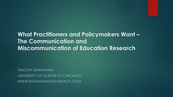 Timothy Shanahan University of Illinois at Chicago shanahanonliteracy