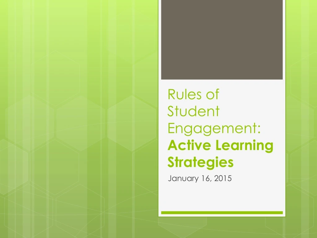 rules of student engagement active learning strategies
