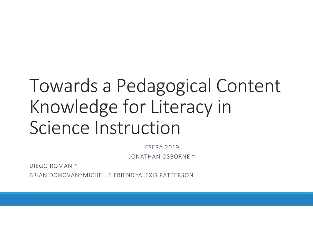 towards a pedagogical content knowledge for literacy in science instruction