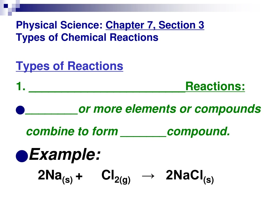 physical science chapter 7 section 3 types of chemical reactions