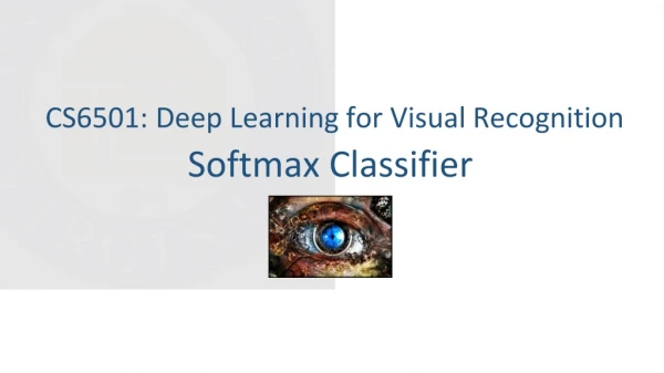Softmax Classifier