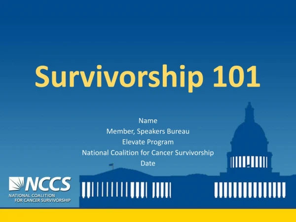 Survivorship 101